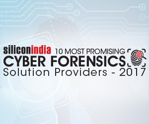 10 Most Promising Cyber Forensic Solution Providers - 2017